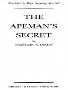 The Apeman's Secret - Franklin W. Dixon