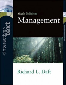 Interactive Text for Management - Richard L. Daft