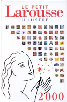 Le petit Larousse illustré 2000 - Larousse