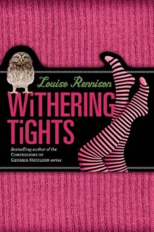 Withering Tights - Louise Rennison