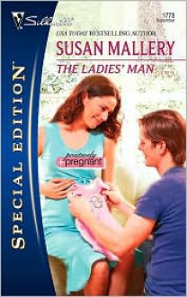 The Ladies' Man - Susan Mallery