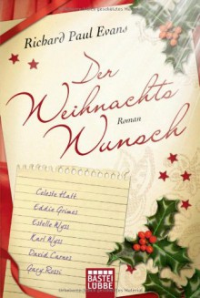 Der Weihnachtswunsch Roman - Richard Paul Evans,Anita Krätzer