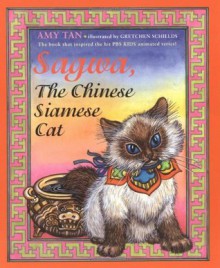 Sagwa, the Chinese Siamese Cat - Amy Tan