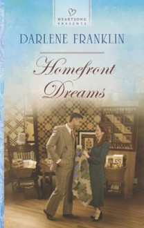 Homefront Dreams - Darlene Franklin