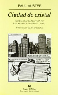 Ciudad de Cristal: Novela gráfica adaptada por Paul Karasik y David Mazzucchelli - Paul Auster, Paul Karasik, David Mazzucchelli