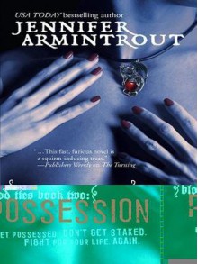 Blood Ties Book Two: Possession - Jennifer Armintrout