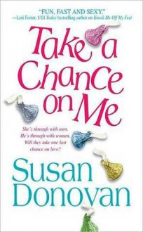 Take a Chance on Me - Susan Donovan