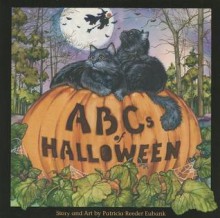 ABCs of Halloween - Patricia Reeder Eubank