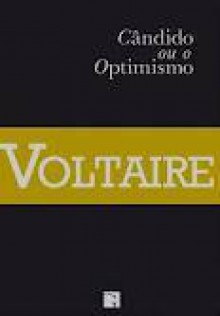 Cândido ou o Optimismo - Voltaire, Maria Archer, Delfim de Brito