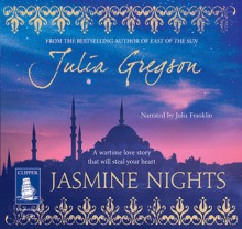 Jasmine Nights - Julia Gregson, Julia Franklin