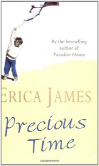 Precious Time - Erica James