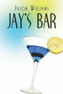 Jay's Bar - Jason Williams