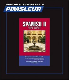 Spanish II - 2nd Ed - Pimsleur Language Programs, Pimsleur Language Programs