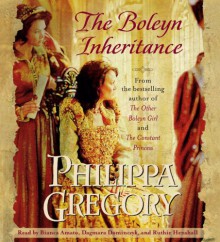 The Boleyn Inheritance - Philippa Gregory