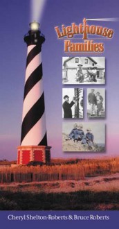 Lighthouse Families - Cheryl Shelton-Roberts