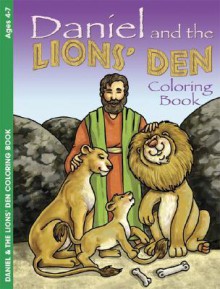 Daniel and the Lions' Den: Coloring Book - Robin Fogle, Mary Bausman