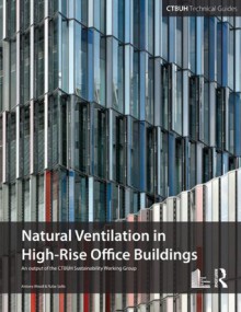 Natural Ventilation High Rise Buildings SALIB & WOOD (Ctbuh Technical Guide) - Antony Wood, Ruba Salib