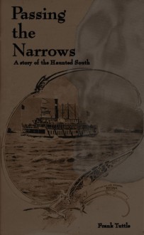 Passing the Narrows - Frank Tuttle