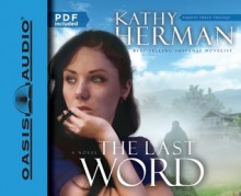 The Last Word - Kathy Herman, Tim Lundeen