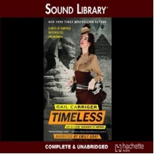 Timeless - Gail Carriger, Emily Gray