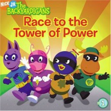 Race to the Tower of Power (The Backyardigans) - Dave Aikins, Catherine Lukas, Adam Peltzmzn