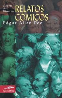 Relatos cómicos - Edgar Allan Poe