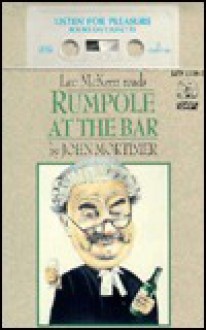 Rumpole at the Bar - John Mortimer, Andrew Simpson, Leo McKern