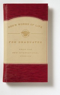 God's Words of Life for Graduates: From the New International Version - Lee Stuart, Molly Detweiler
