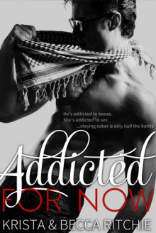 Addicted After All (Addicted, #3) - Krista Ritchie, Becca Ritchie