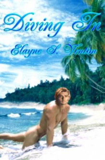 Diving In - Elayne S. Venton