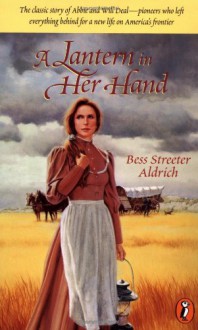 A Lantern in Her Hand (Puffin Classics) - Bess Streeter Aldrich