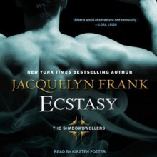 Ecstasy - Jacquelyn Frank, Kirsten Potter