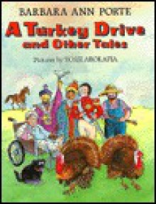 A Turkey Drive And Other Tales - Barbara Ann Porte