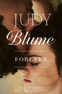 Forever . . . - Judy Blume