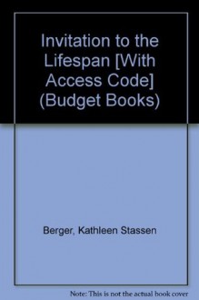 Invitation to the Lifespan (Looseleaf) & DevelopmentPortal - Kathleen Stassen Berger