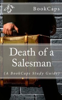 Death of a Salesman: (A BookCaps Study Guide) - BookCaps