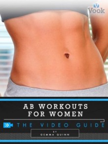 Ab Workouts for Women: The Video Guide (Enhanced Edition) - Dr. Vook