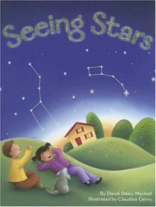 Seeing Stars - Dandi Daley Mackall