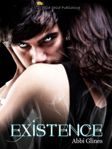 Existence - Abbi Glines