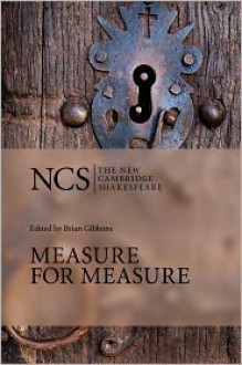 Measure for Measure (The New Cambridge Shakespeare) - Brian Gibbons, William Shakespeare