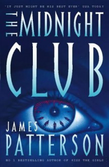 The Midnight Club - James Patterson