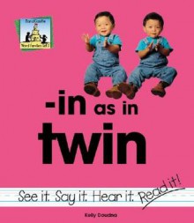 In As in Twin (Word Families Set 3) - Kelly Doudna