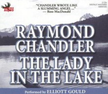 The Lady in the Lake - Raymond Chandler, Elliott Gould