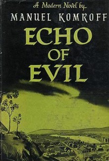 Echo of Evil - Manuel Komroff