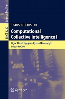 Transactions on Computational Collective Intelligence I - Ngoc Thanh Nguyen