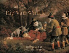 Washington Irving's Rip Van Winkle - Thomas Locker, Ashley Foehner