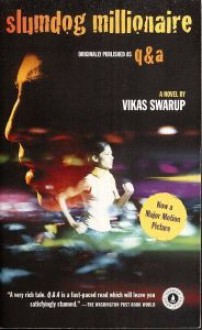 Slumdog Millionaire - Vikas Swarup