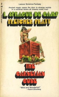 The Carnelian Cube - L. Sprague de Camp, Fletcher Pratt