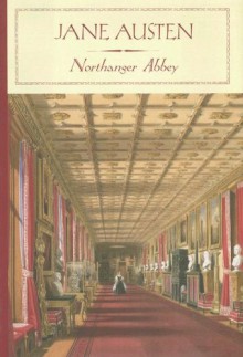 Northanger Abbey - Alfred Mac Adam, Jane Austen