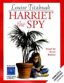 Harriet the Spy - Louise Fitzhugh